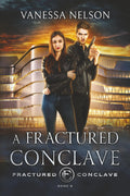 A Fractured Conclave: Fractured Conclave - Book 6