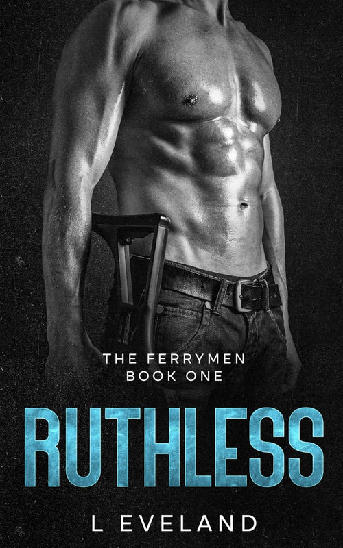Ruthless: A Dark MM Romance (The Ferrymen)