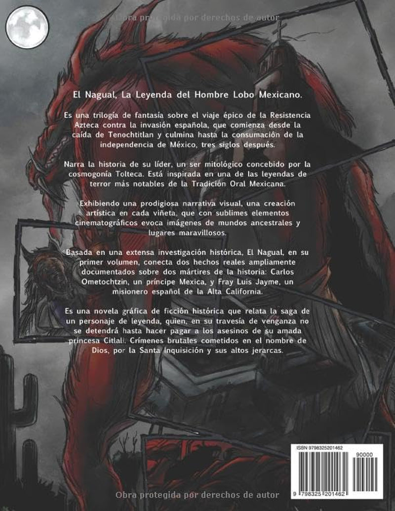 El Nagual: La Leyenda del Hombre Lobo Mexicano. (Spanish Edition)