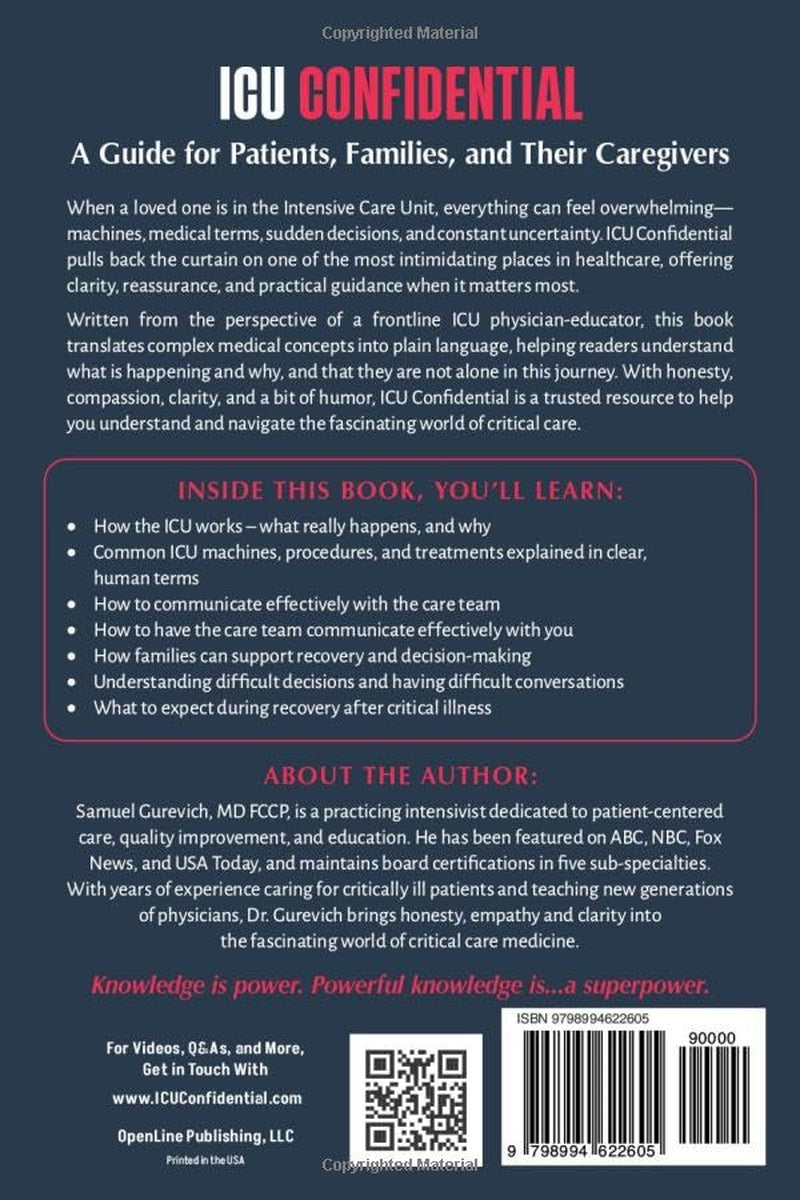 ICU Confidential: A Guide for Patients, Families, and Their Caregivers