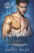 Sinful Obsession: A Dark Hockey College Romance (Sinful Spartans of SCU)