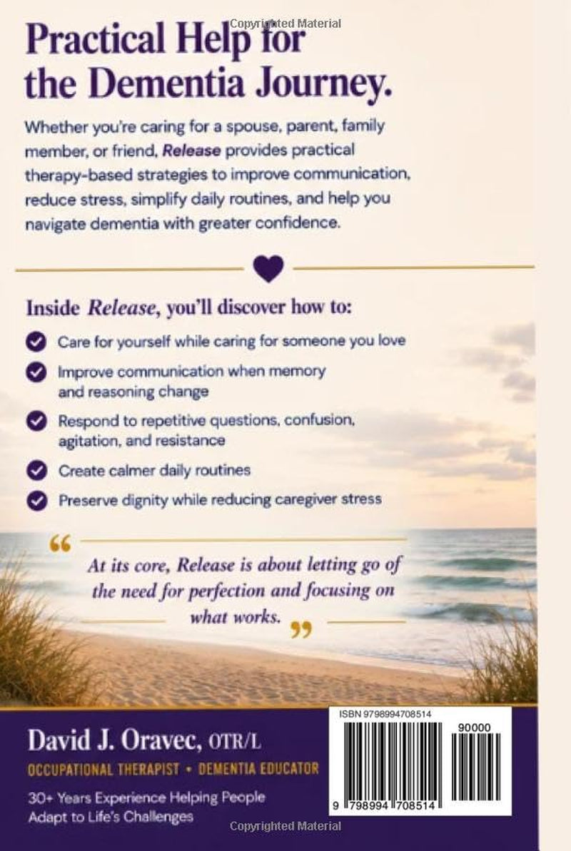 Release: Finding Peace Through and Beyond the Dementia Journey