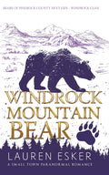 Windrock Mountain Bear: Bears of Pinerock County Next Gen (Windrock Clan)