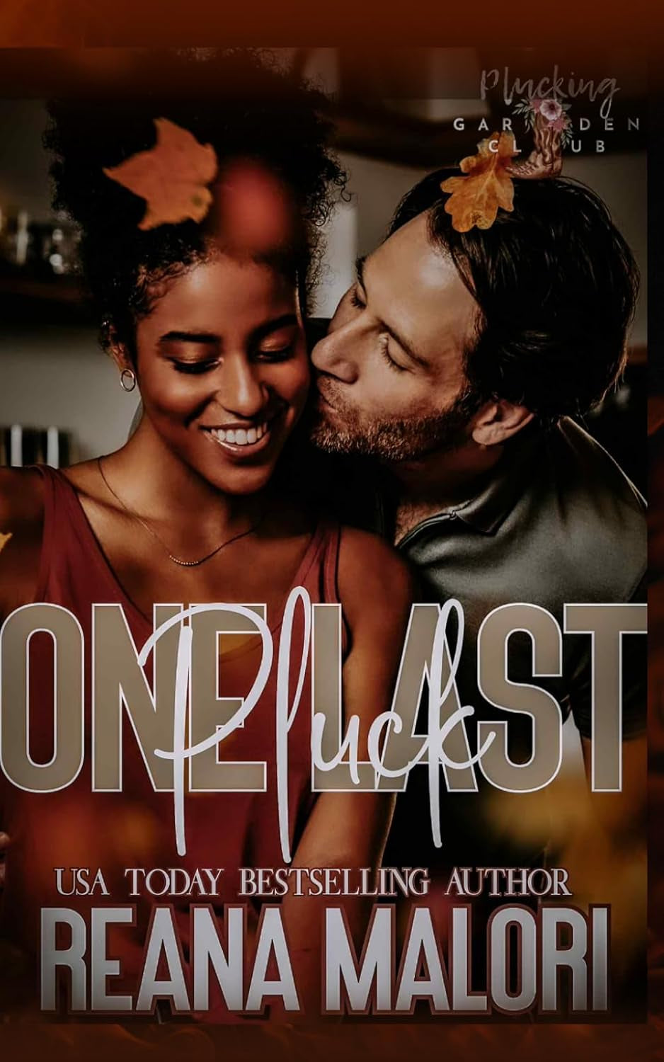 One Last Pluck: The Plucking Series