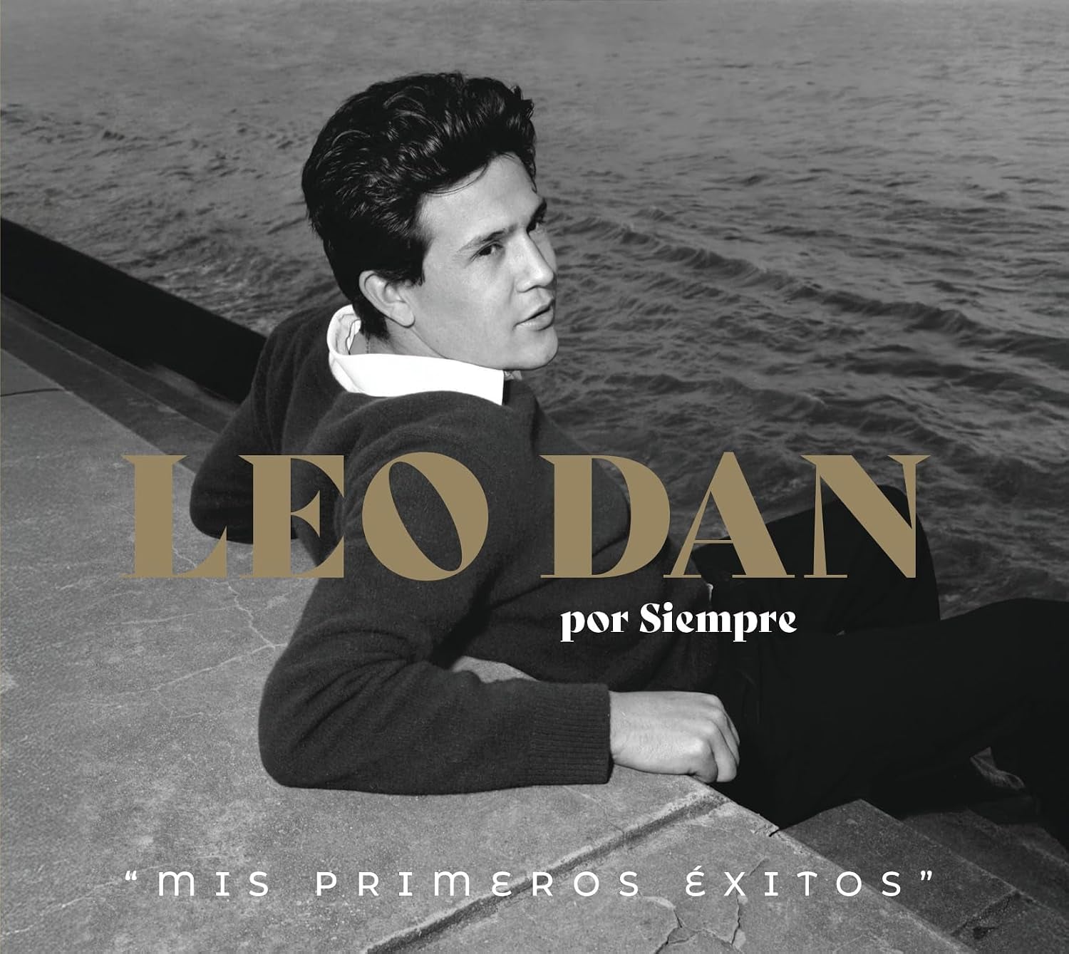 LEO DAN POR SIEMPRE “MIS PRIMEROS EXITOS”