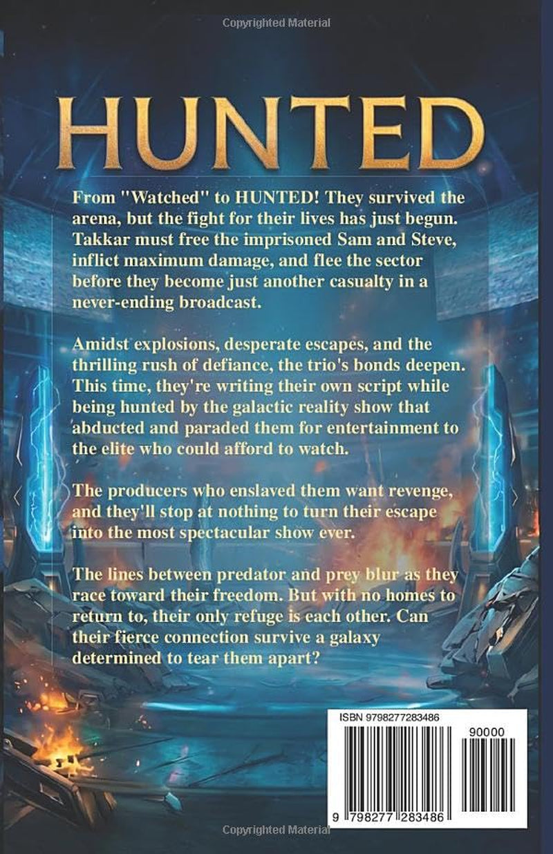 HUNTED: A Savage Galactic Entertainment Romance (Savage Stars)