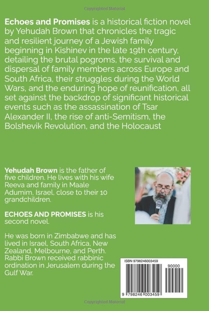 ECHOES AND PROMISES (KISHINEV THREADS)