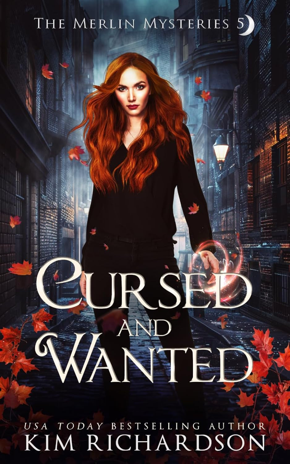 Cursed and Wanted (The Merlin Mysteries)