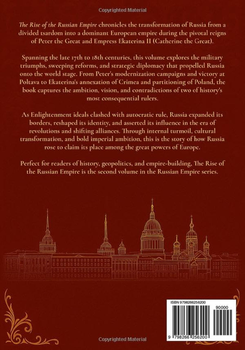 The Rise of the Russian Empire: Enlightenment and the Birth of Modern Russia