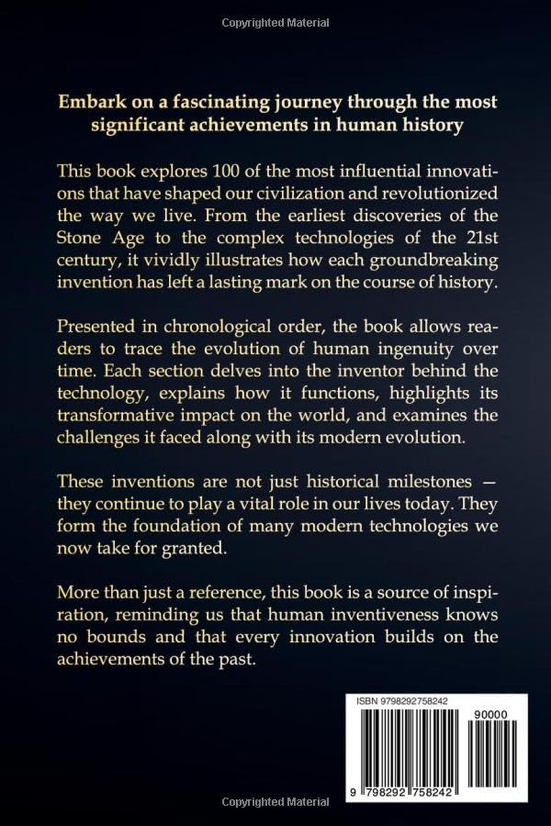 100 Greatest Inventions of All Time – How Innovation Changed Our World (Compact Knowledge: History and Literature)