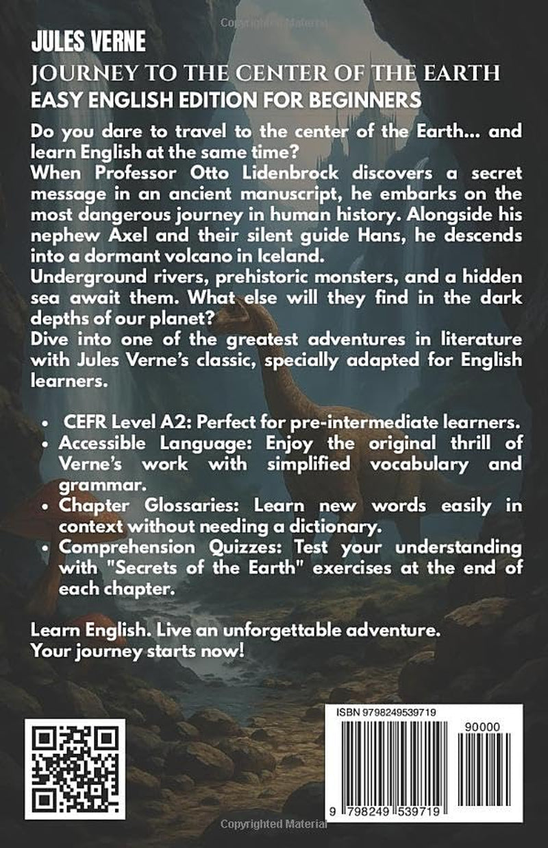 Journey to the Center of the Earth: Easy English Edition for Beginners (Level A2): Graded Reader Level A2: Learn English through Classic Adventures ... – Learn English with the Greatest Classics)