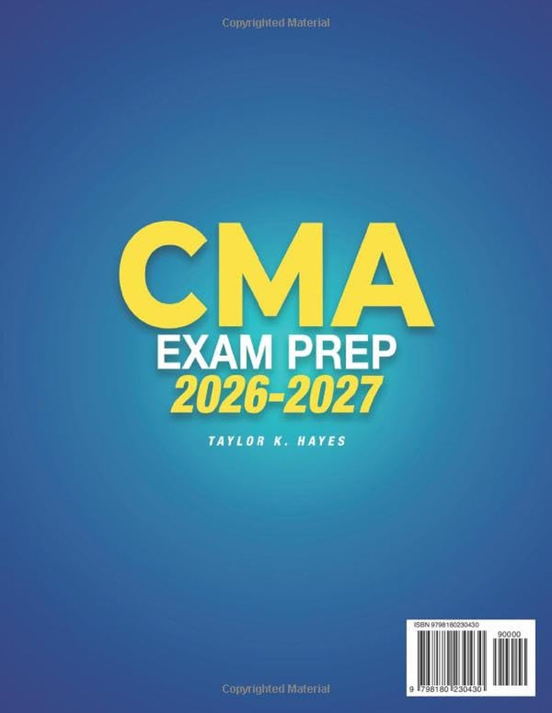 CMA Exam Prep: The All-in-One Study Guide for Busy Adults - Includes 1200+ Practice Questions, Full-Length Practice Tests & Detailed Explanations