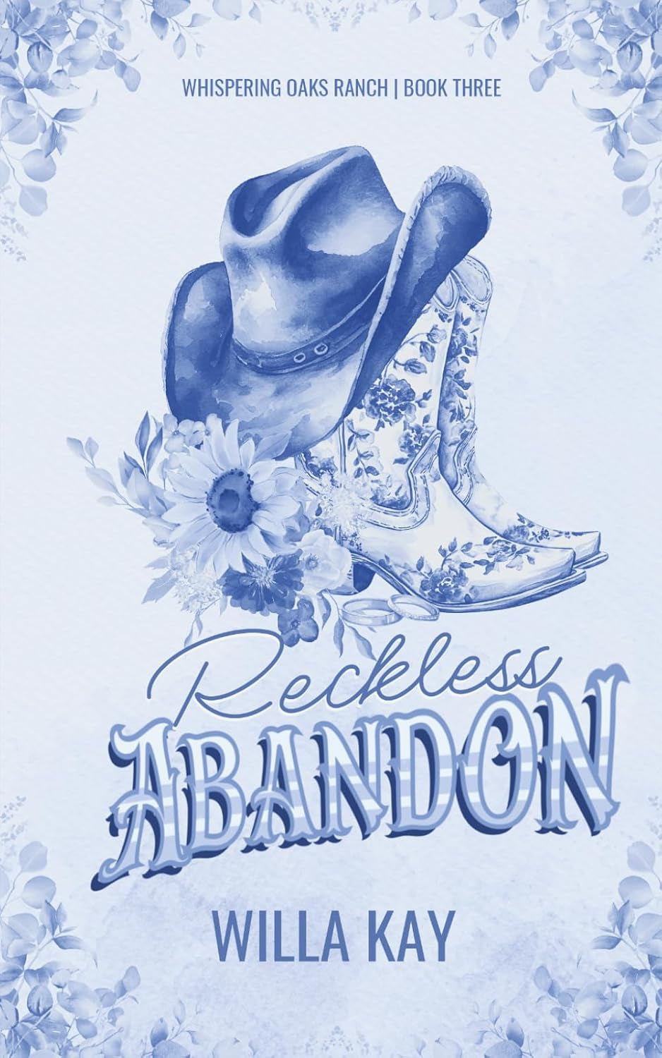 Reckless Abandon: A Small-Town, Surprise Pregnancy Cowboy Romance (Whispering Oaks Ranch)