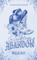 Reckless Abandon: A Small-Town, Surprise Pregnancy Cowboy Romance (Whispering Oaks Ranch)