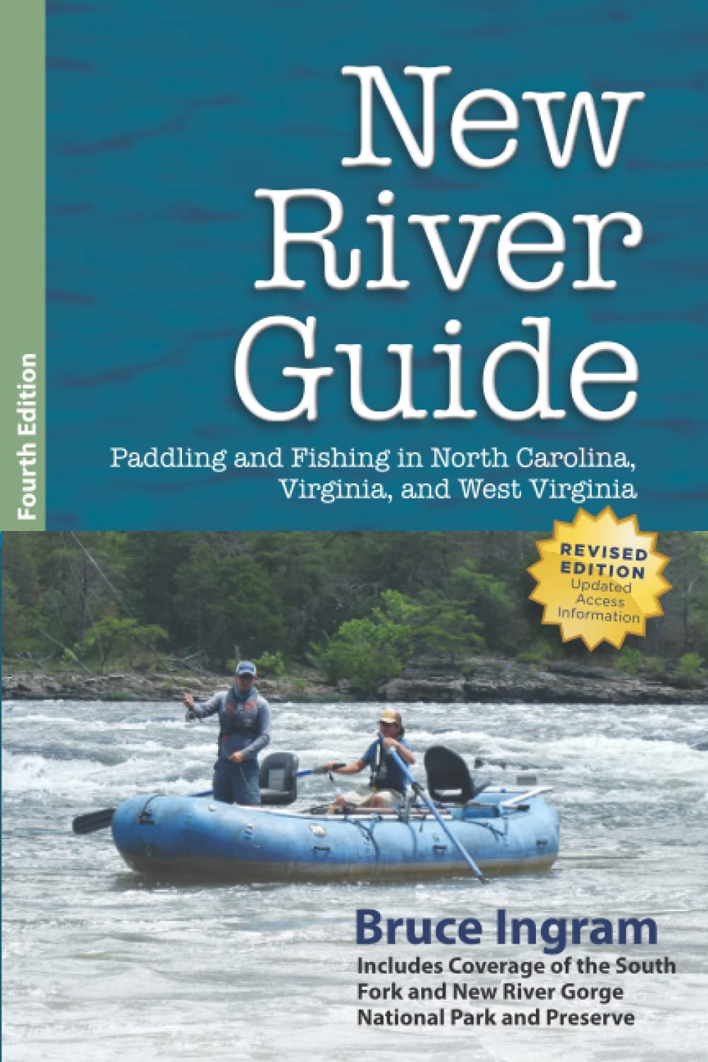 New River Guide: Paddling and Fishing in North Carolina, Virginia, and West Virginia