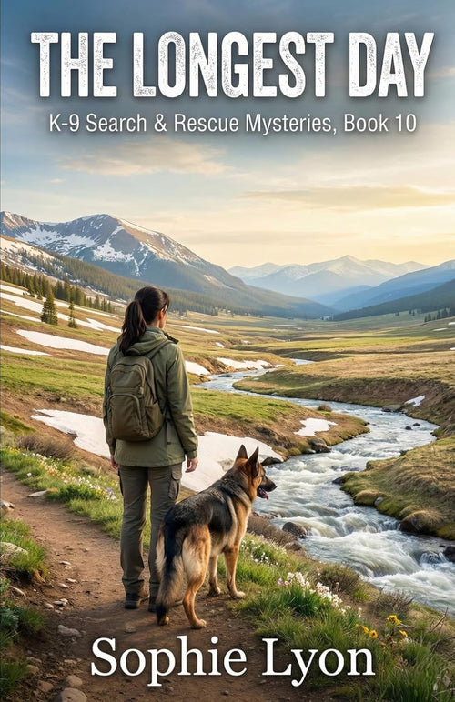The Longest Day: K-9 Search & Rescue Mysteries, Book 10