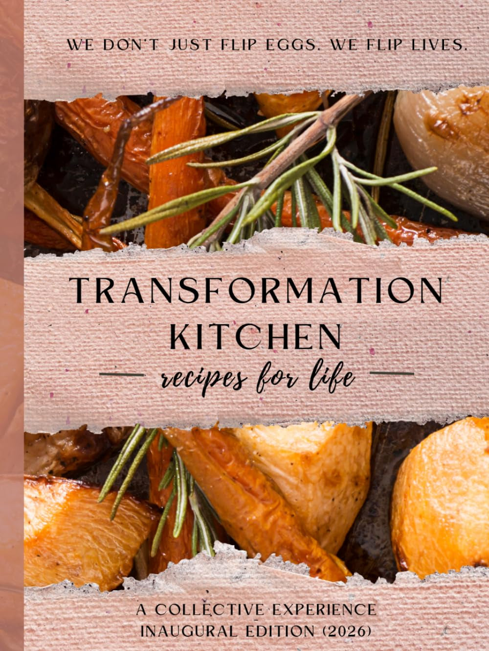 Transformation Kitchen Cookbook (TM)