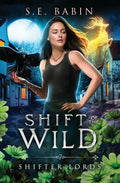 Shift of the Wild (Shifter Lords)