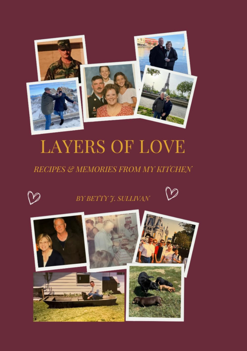 Layers of Love: Family Recipes & Memories from My Kitchen