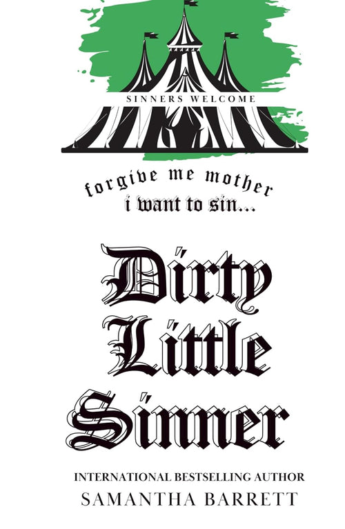 Dirty Little Sinner (Sinners Welcome)