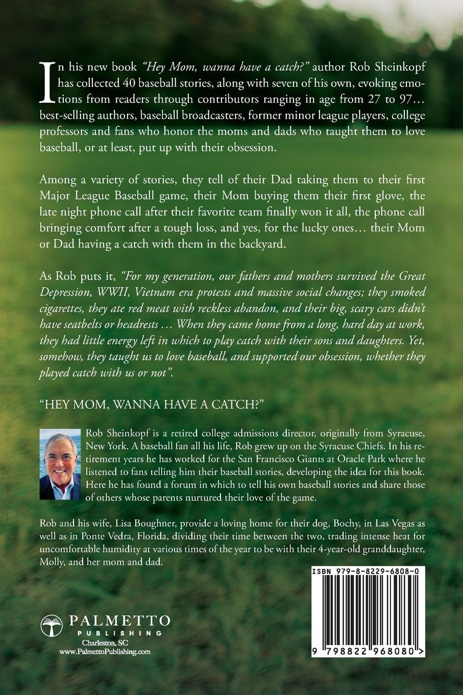 Hey Mom, wanna have a catch?: A Collection of Baseball Stories…honoring moms and dads who taught us to love America’s National Pastime