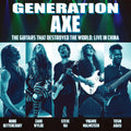 Generation Axe: Guitars That Destroyed That World ? Live In China