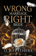Wrong Marriage. Right Bride: An Arranged Marriage Dark Mafia Romance (Wrong Vows)