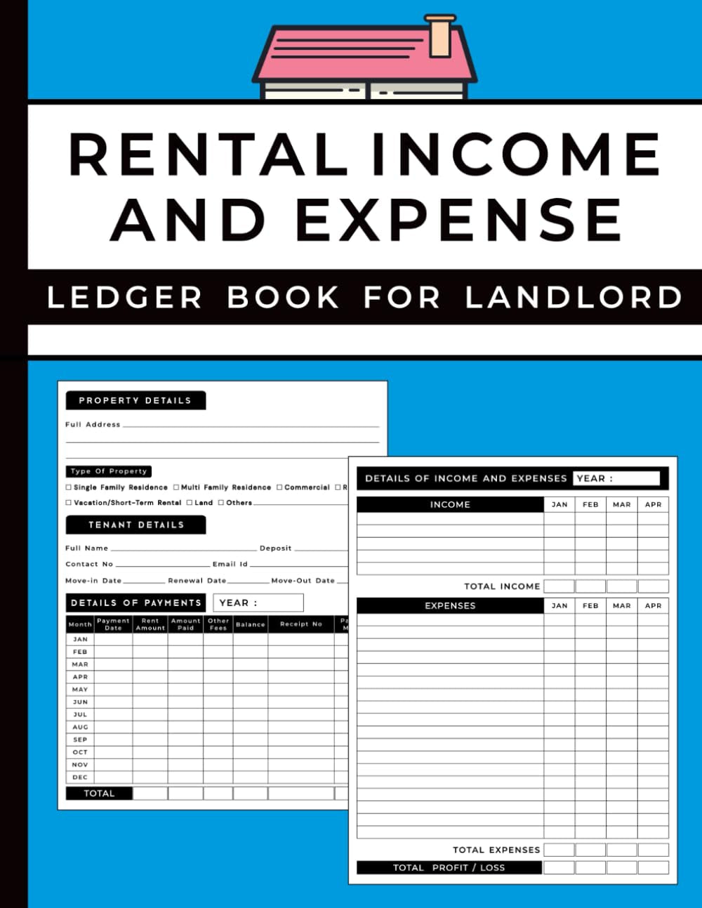 Rental Income And Expense Ledger Book For Landlord: Rent Payment Tracker