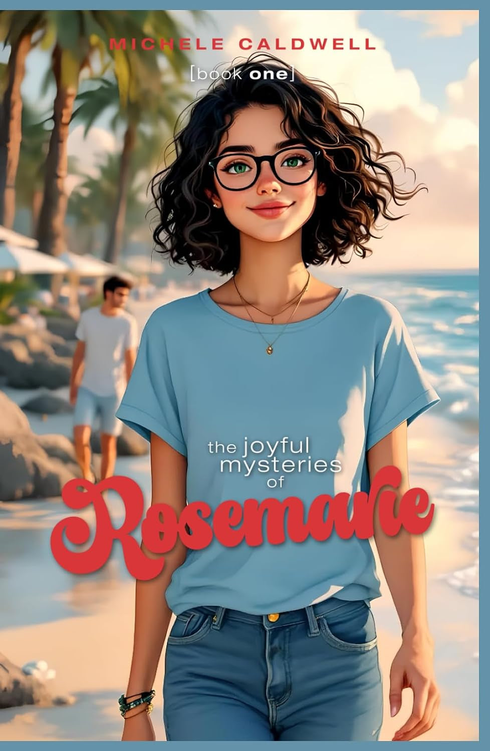 The Joyful Mysteries of Rosemarie (The Mysteries of Rosemarie)
