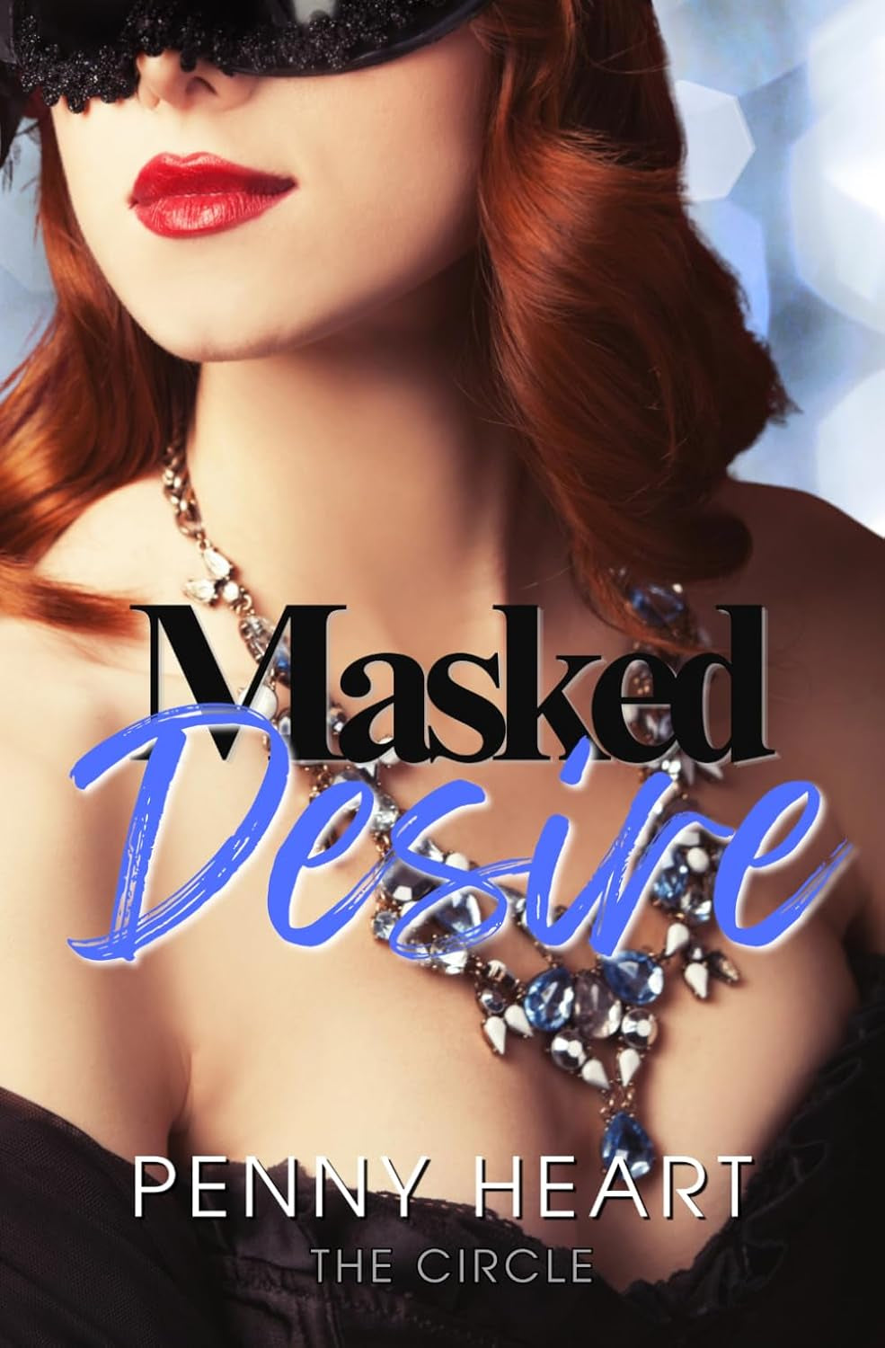 Masked Desire (The Circle)