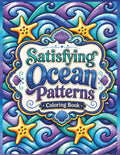 Satisfying Ocean Patterns: Bold and Easy Coloring Book (Satsifying Patterns Coloring Book Series)