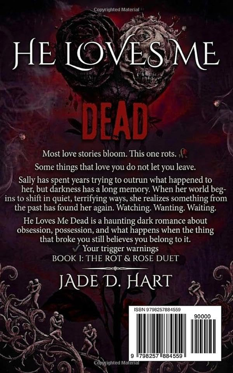 He Loves Me Dead (The Rot and Rose Duet)