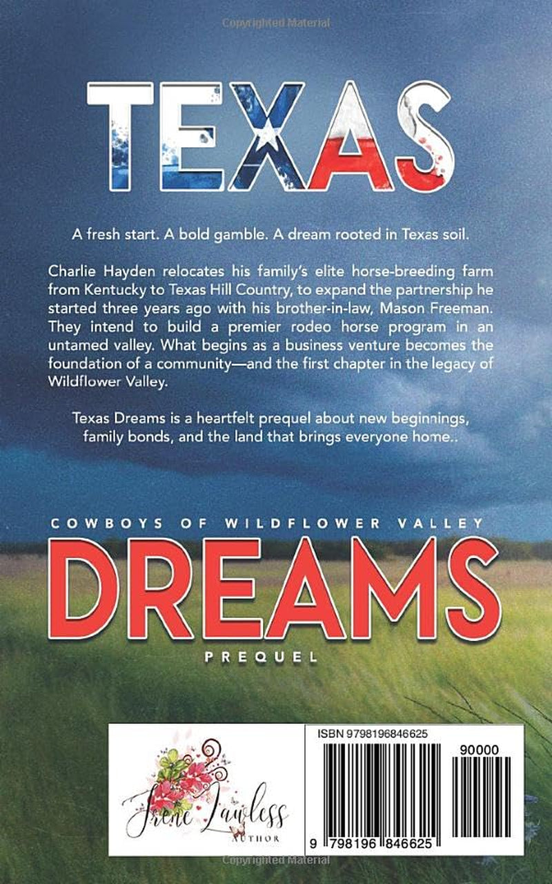Texas Dreams: A Steamy, Small Town, Cowboy prequel (Cowboys of Wildflower Valley)