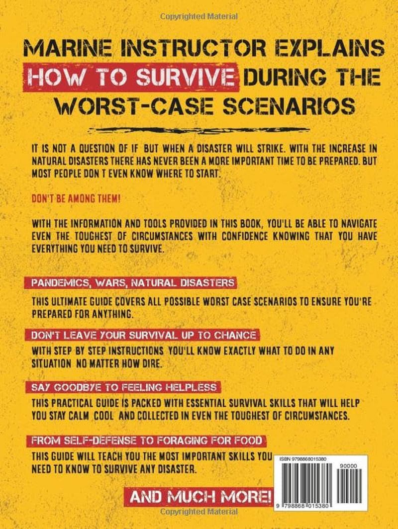 The Prepper’s Survival Bible: The Ultimate Worst-Case Scenario Survival Guide | Food & Water Preparedness, Stockpiling, Disaster Management, First Aid, Bushcraft & Off-Grid Living