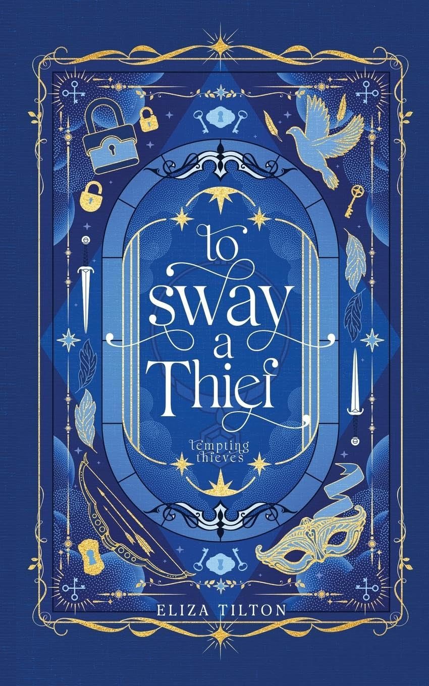 To Sway a Thief