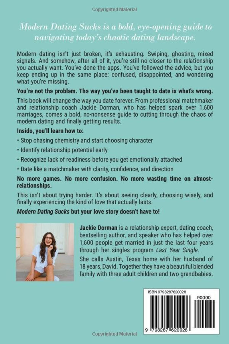 Modern Dating Sucks: A Matchmaker's Guide To Finding Love In A Swipe-Left World