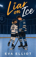 Liar on Ice: A Secret Identity, Forbidden Hockey Romance (Blackwood Giants Book 1) (Blackwood Giants Hockey Series)