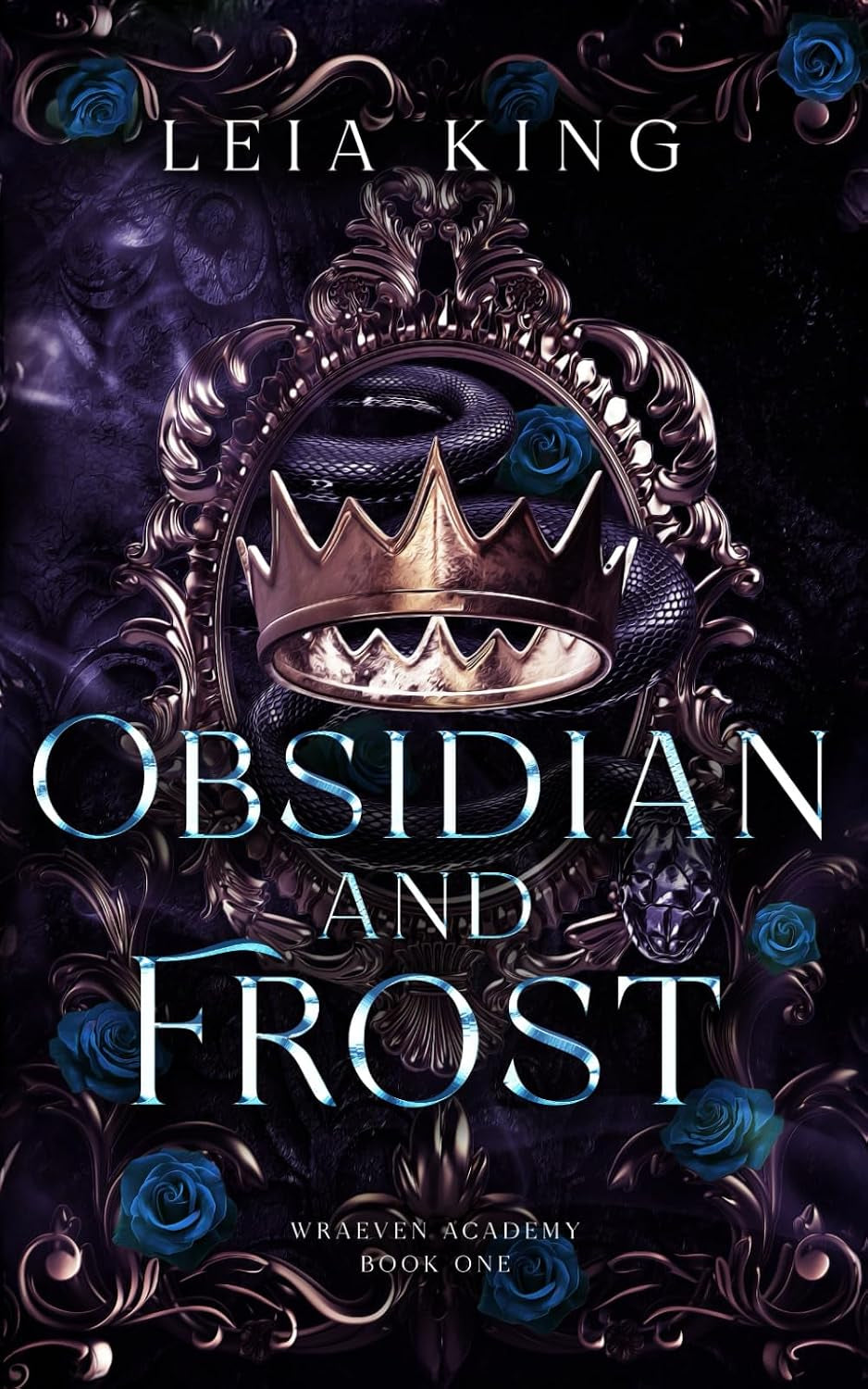 OBSIDIAN AND FROST: A Dark Paranormal Academy Reverse Harem Romance