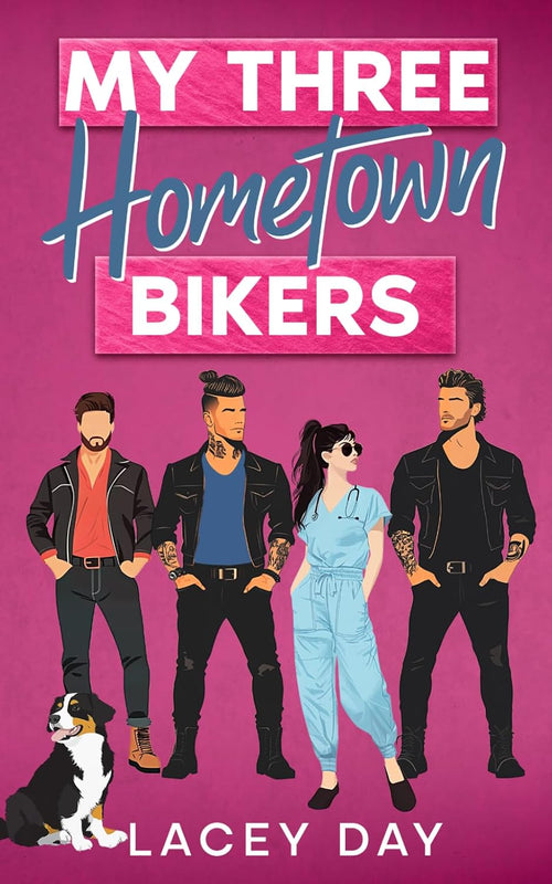 My Three Hometown Bikers: A Spicy Small Town Reverse Harem Romance (Aspen Springs)
