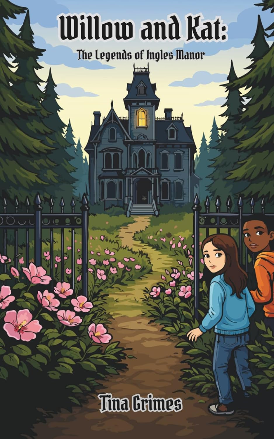 Willow and Kat: The Legends of Ingles Manor