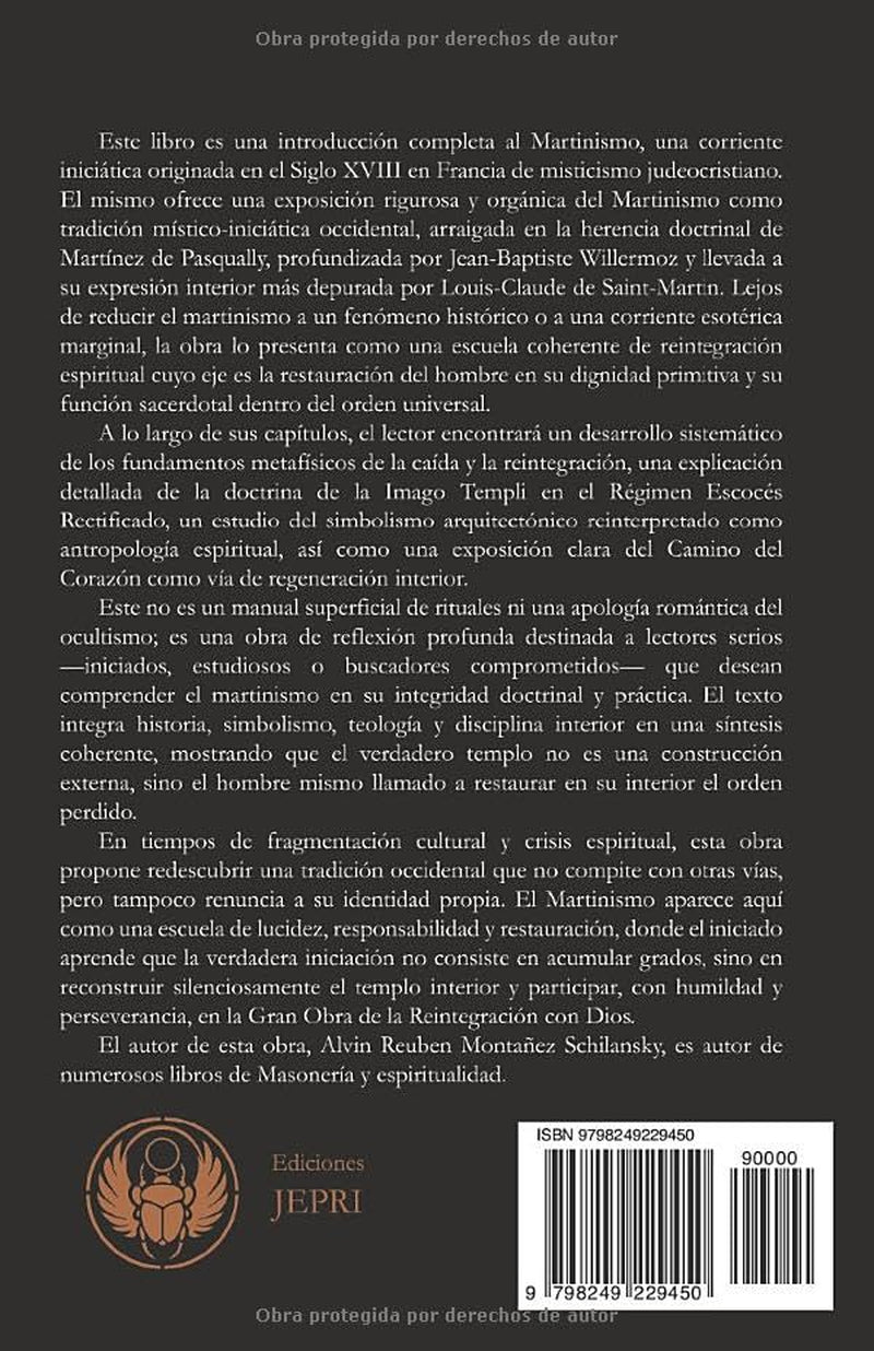 Martinismo: Un Camino Interior de Reintegración - Tradición, Mística y Reintegración en el Esoterismo Judeocristiano (Spanish Edition)