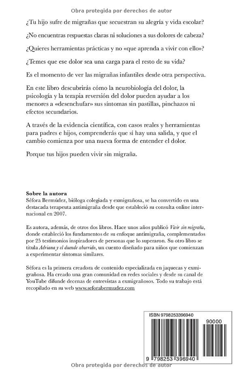 Vivir sin migraña infantil: Neurobiología práctica para padres con niños y adolescentes con jaqueca (Spanish Edition)