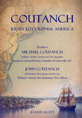 COUTANCH Jersey to Colonial America: Brothers Michael Coutanch of Bath, North Carolina & John Coutanch of Western New Jersey