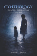 Cynthology: Grace In The Shadows