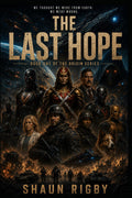 The Last Hope: Book One of The Origin Series
