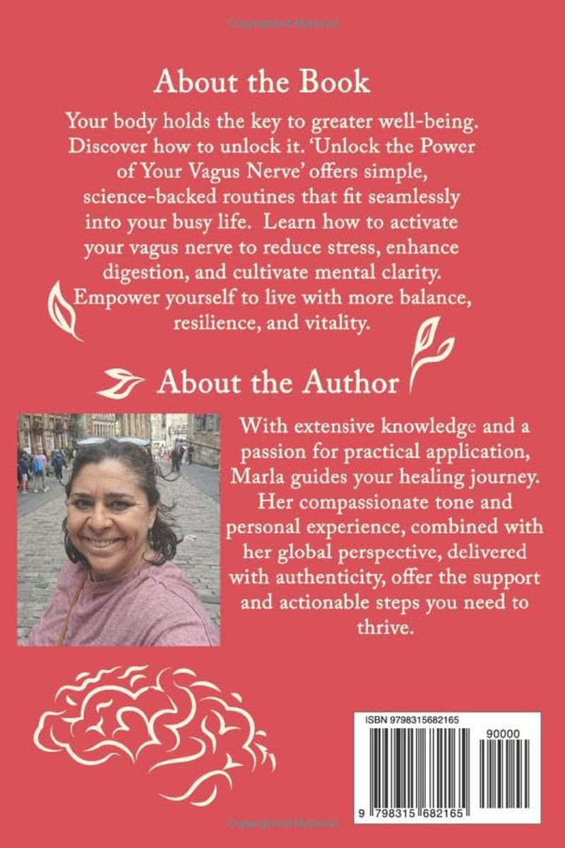 Unlock The Power of Your Vagus Nerve: Your Essential Guide to Manage Anxiety, Enhance Gut Health, Deepen Quality Sleep, and Elevate Mental Wellness