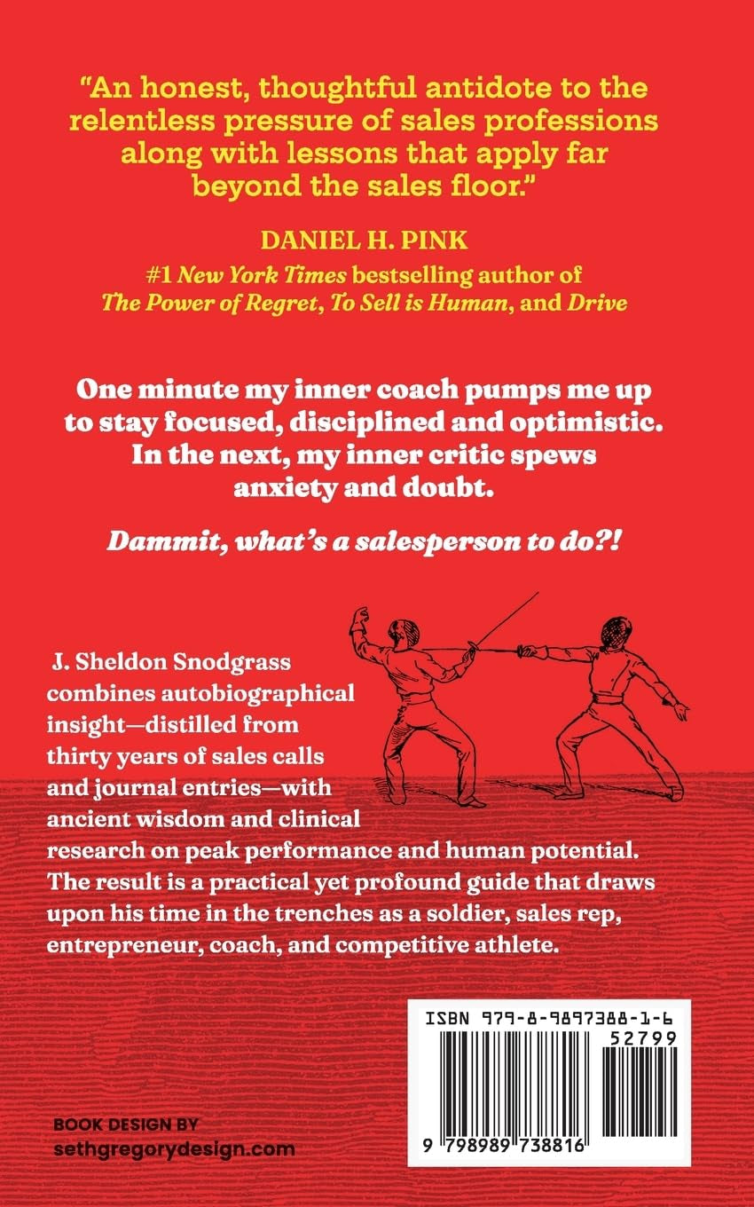 The Anxious Salesman: A Field Guide: How to Transform Your Inner Critic into a Championship Coach