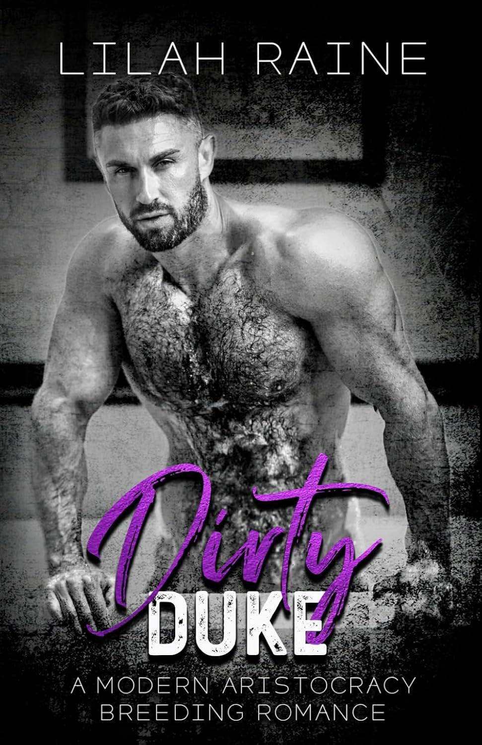 Dirty Duke: A Modern Aristocracy Breeding/Pregnancy Romance