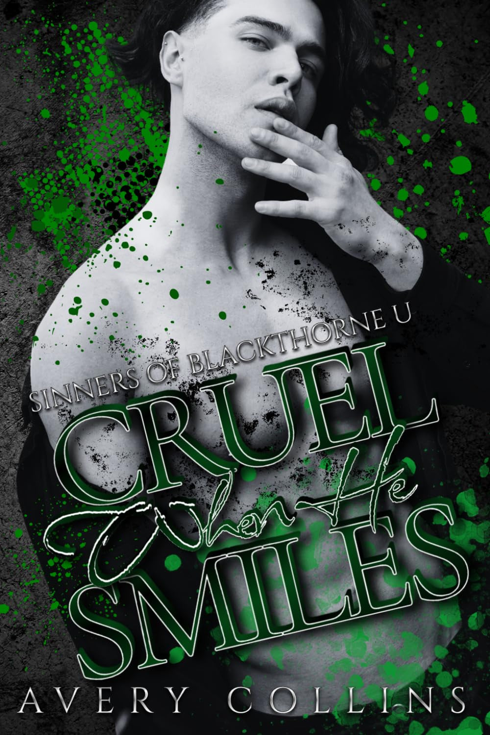 Cruel When He Smiles (Sinners of Blackthorne U)