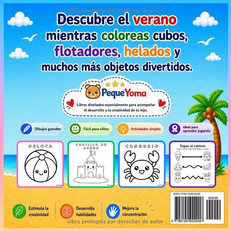 Libro para Colorear Verano para Niños de 1 a 3 Años: Dibujos Grandes, Actividades Fáciles y Objetos Divertidos para Aprender Jugando: Con cubos de ... para colorear PequeYoma) (Spanish Edition)